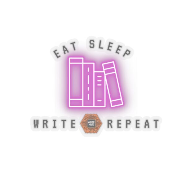 Eat, Sleep, Write, Repeat Sticker - Image 4